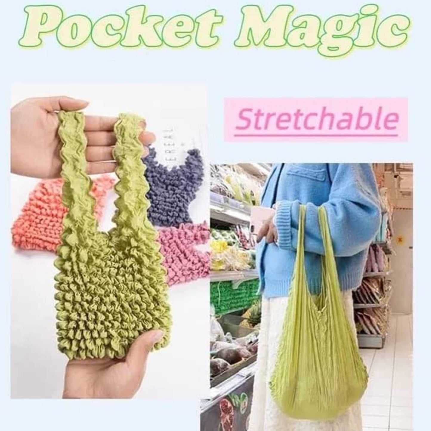 Magic Stretch Pleated Bag